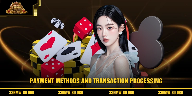 Payment methods and transaction processing