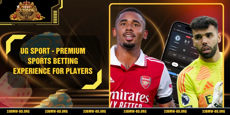 UG Sport - Premium Sports Betting Experience For Players