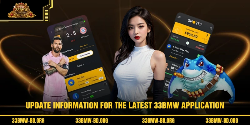 Update information for the latest 33BMW application