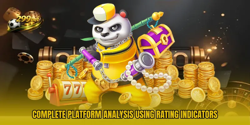 Complete platform analysis using rating indicators